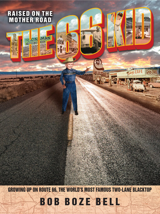 Title details for The 66 Kid by Bob Bell - Available